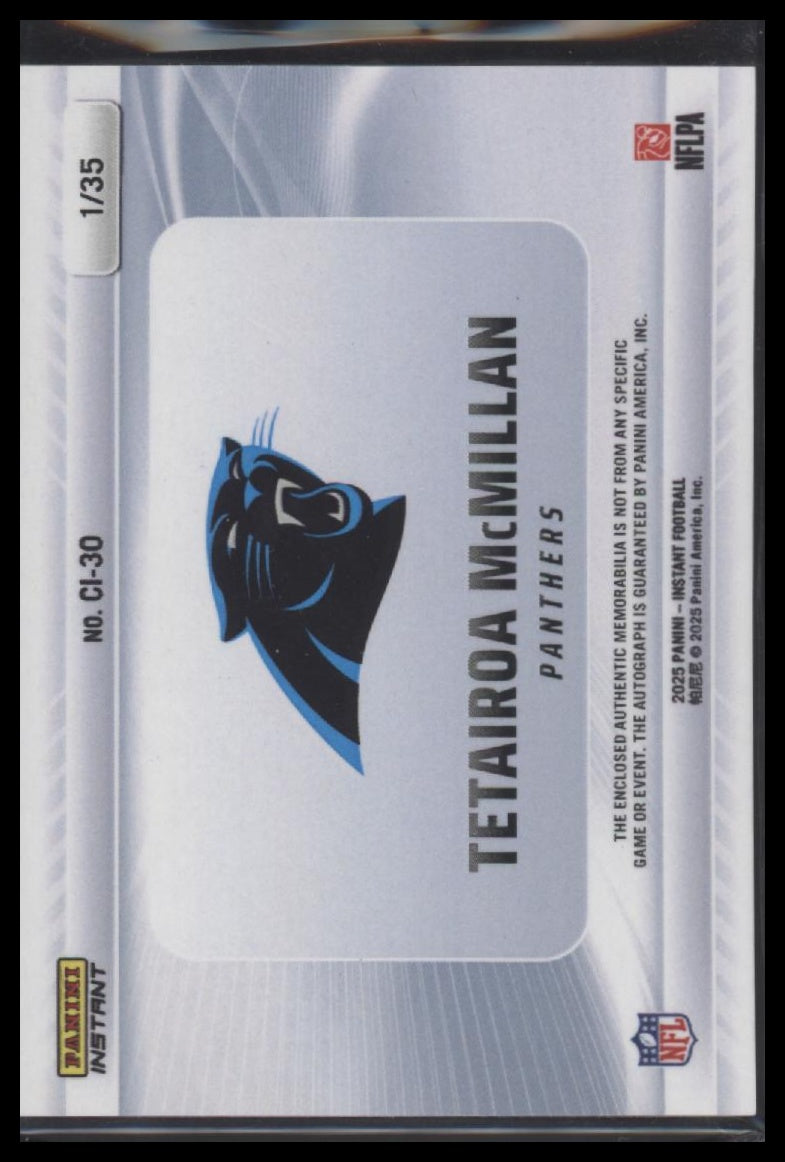 2025 Panini Instant NFL Clearly Instant Patch Auto Tetairoa McMillan /35