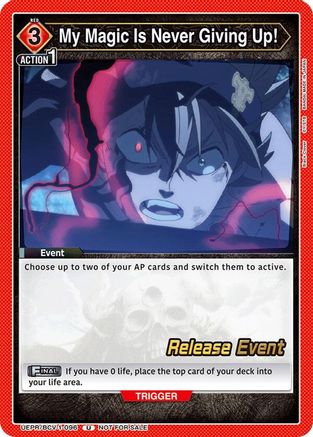 My Magic Is Never Giving Up! (UEPR/BCV-1-096) - UE08BT Black Clover Release Event Cards