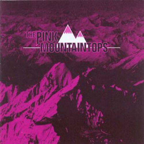 Pink Mountaintops [LP]