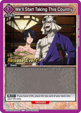 We'll Start Taking This Country (UEPR/RNK-1-065) - UE11BT Rurouni Kenshin Release Event Cards