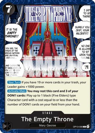 The Empty Throne (OP13-099) - Carrying On His Will