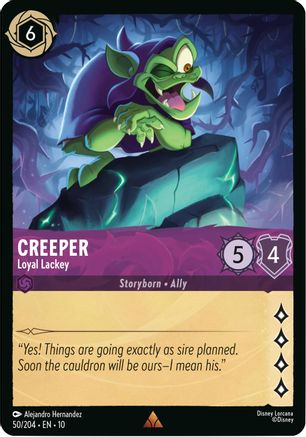 Creeper - Loyal Lackey (50/204) - Whispers in the Well