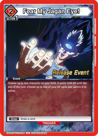 Fear My Jagan Eye! (UEPR/YYH-1-098) - UE13BT Yu Yu Hakusho Ghost Files Release Event Cards