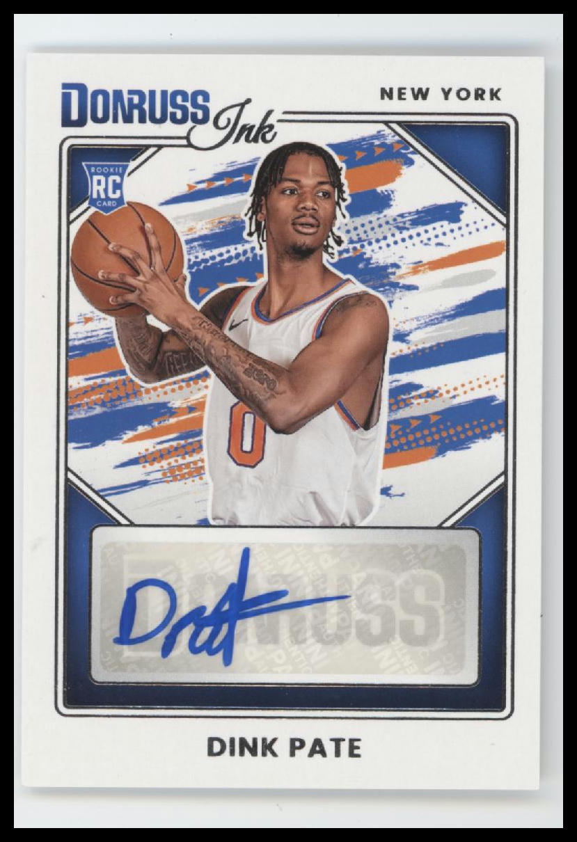 2025-26 Panini Donruss Ink Auto Dink Pate #INK-DKP