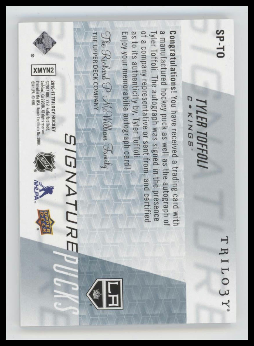 2016-17 Upper Deck Trilogy Signature Pucks Tyler Toffoli Auto  /17 #SP-TO