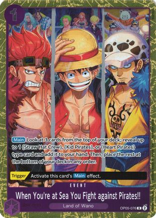 When You're at Sea You Fight against Pirates!! (2025 Pirates League Finals Textured Foil) (OP05-076) - One Piece Promotion Cards Foil - Golden Apple Comics