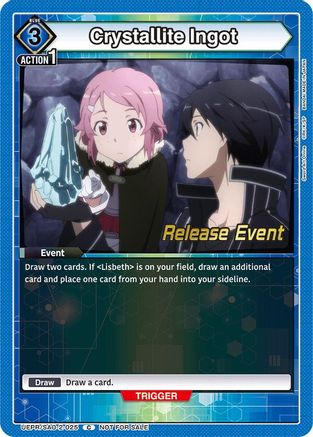 Crystallite Ingot (UEPR/SAO-2-025) - UEX06BT Sword Art Online Vol2 Release Event Cards