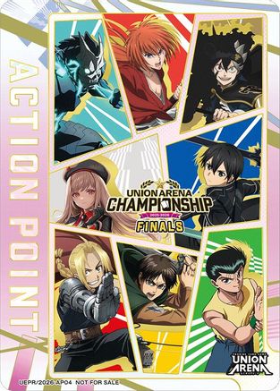 Action Point Card (AP04) (25-26 Finals Participation) (UEPR/2026-AP04) - Union Arena Promotion Cards Foil