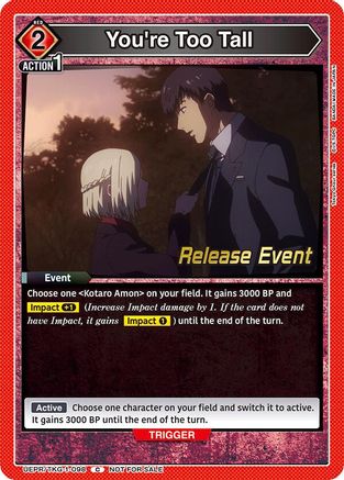 You're Too Tall (UEPR/TKG-1-098) - UE18BT Tokyo Ghoul Release Event