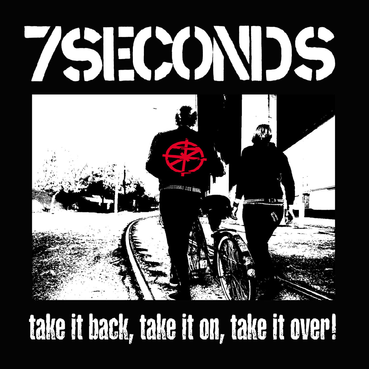 7 Seconds - Take It Back, Take It On, Take It Over (White Vinyl) [Vinyl]
