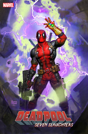 Deadpool Seven Slaughters #1 D Ryan Brown Variant (11/15/2023) Marvel