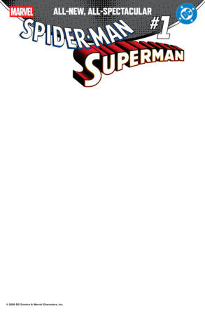 Marvel Dc Spider-Man Superman #1 S Tbd Artist Blank Variant (04/15/2026) Marvel - Golden Apple Comics