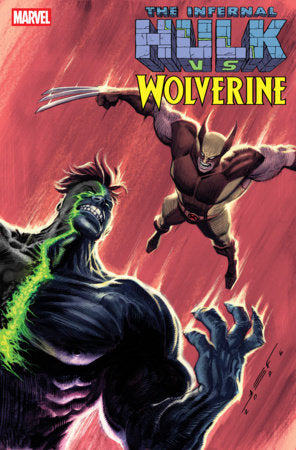 Infernal Hulk Vs Wolverine #1 F 1:25 Juan Ferreyra Variant (09/23/2026) Marvel