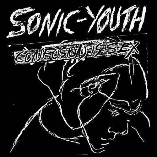 Sonic Youth - Confusion Is Sex Vinyl LP Record