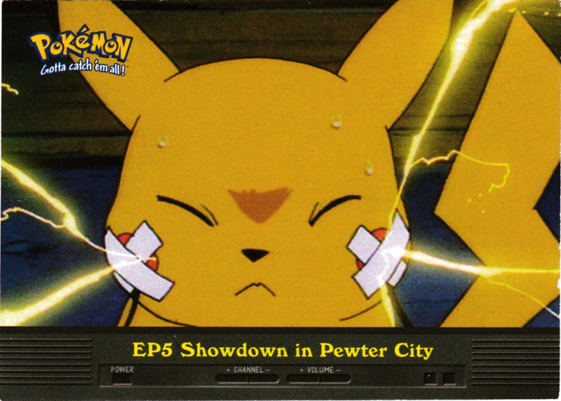 EP5 Showdown in Pewter City (EP7) [Topps TV Animation Edition Series 2]