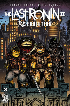 Teenage Mutant Ninja Turtles Last Ronin II Re-Evolution #3 B Kevin Eastman Variant (10/16/2024) IDW