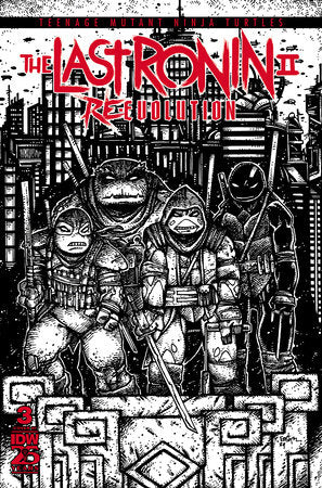 Teenage Mutant Ninja Turtles Last Ronin II Re-Evolution #3 G 1:100 Kevin Eastman BW Variant (10/16/2024) IDW