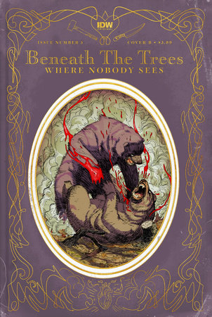 Beneath Trees Where Nobody Sees #5 B Riley Rossmo Variant (04/10/2024) Idw