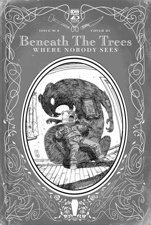 Beneath Trees Where Nobody Sees #6 C 1:25 Riley Rossmo B&W Variant (05/08/2024) Idw