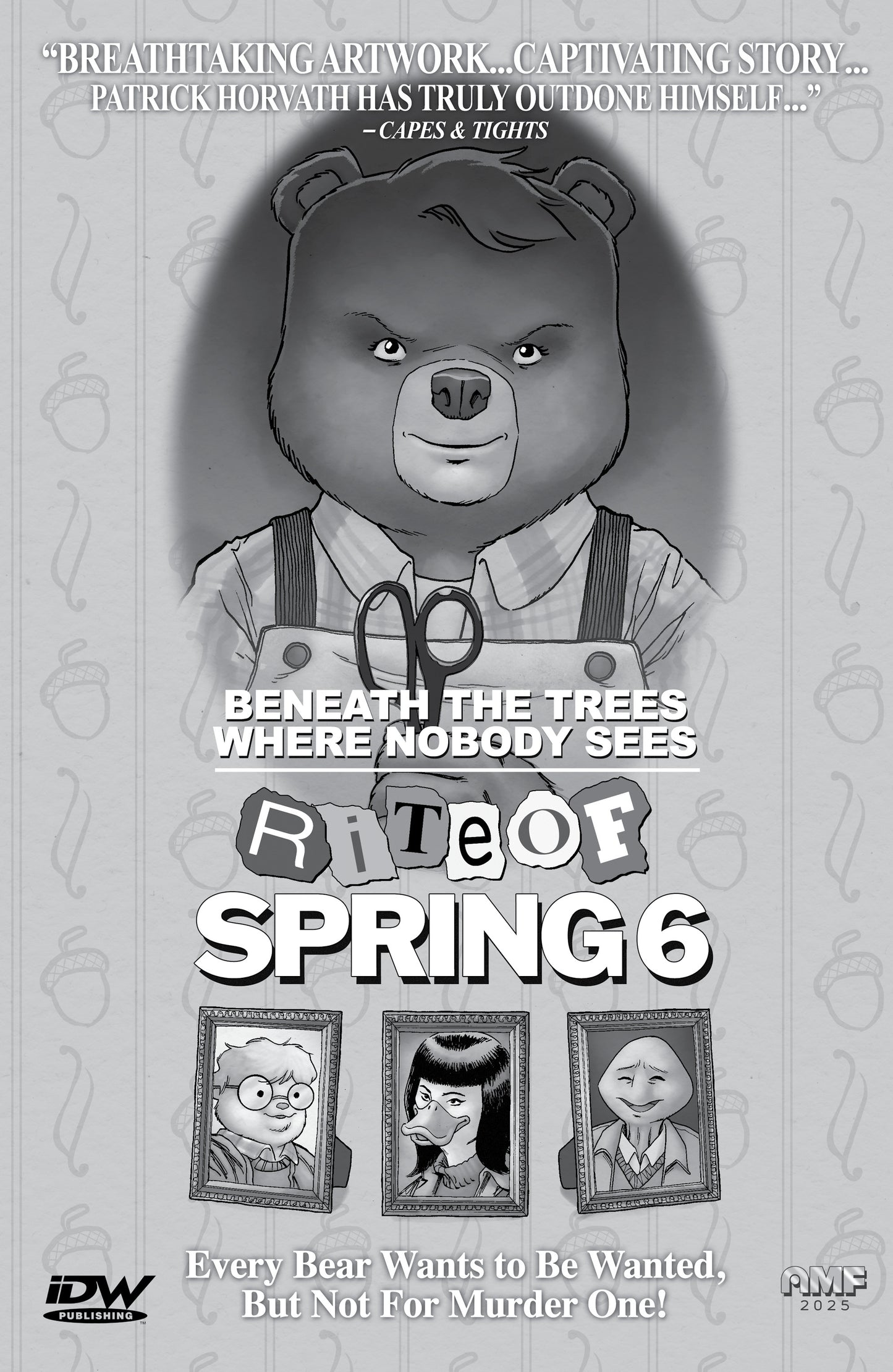 Beneath The Trees Where Nobody Sees Rite Of Spring #6 A1 Cover Set Of 6 1:10 1:25 1:50 (03/04/2026) Idw