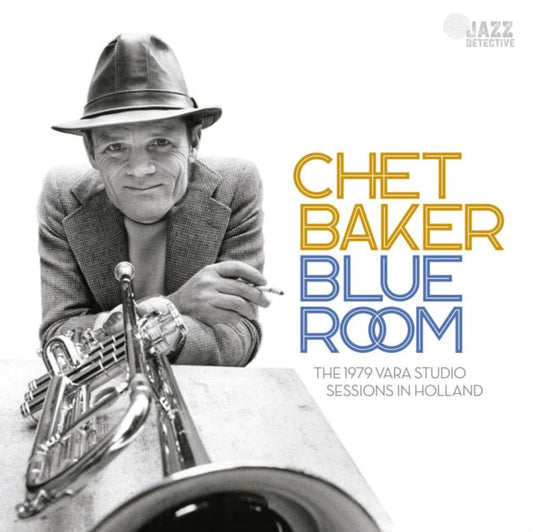 Chet Baker - Blue Room: The 1979 Vara Studio Sessions In Holland - CD