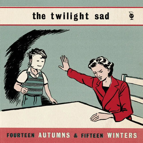 The Twilight Sad - Fourteen Autumns & Fifteen Winters - Golden Apple Comics