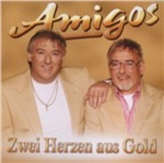 Amigos - Zwei Herzen Aus Gold - CD
