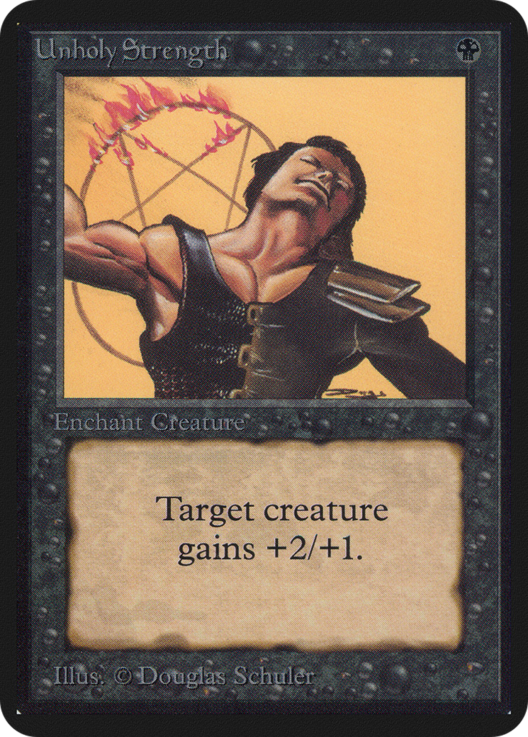Unholy Strength (LEA-) - Limited Edition Alpha
