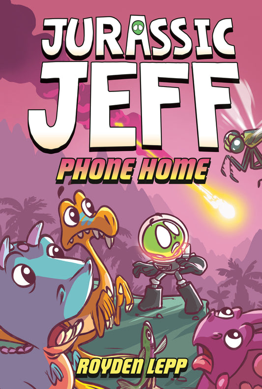 Jurassic Jeff: Phone Home (Jurassic Jeff Book 3) Hc (04/21/2026) Random House Children'S Books - Golden Apple Comics