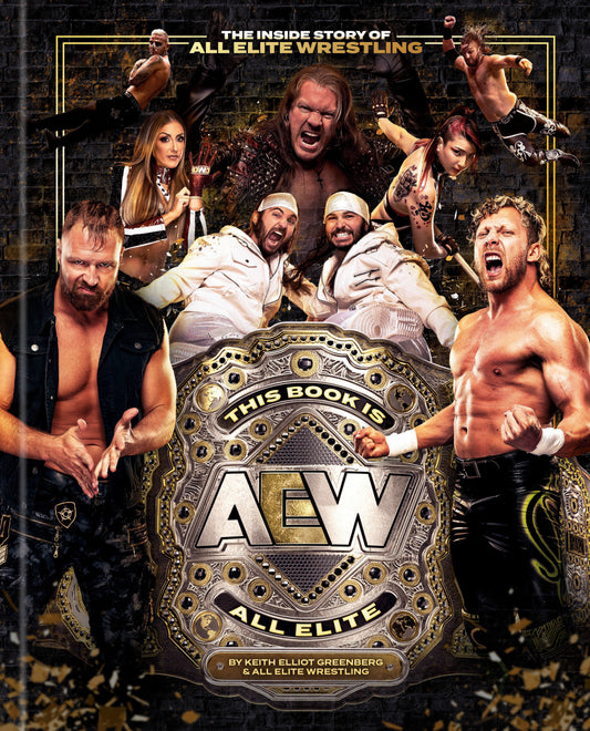 This Book Is All Elite The Inside Story Of All Elite Wrestling Hc (11/04/2025) Random House Worlds