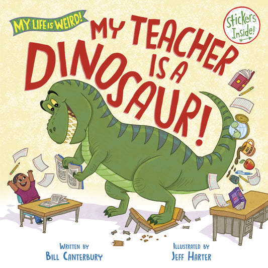 My Teacher Is A Dinosaur! Hc (06/03/2025) Random House Children'S Books