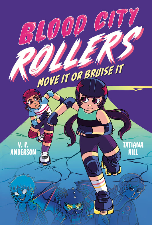 Blood City Rollers: Move It Or Bruise It Tp (01/20/2026) Random House Children'S Books