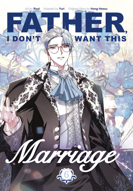 Father, I Don'T Want This Marriage, Volume 6 Tp (04/21/2026) Random House Worlds - Golden Apple Comics