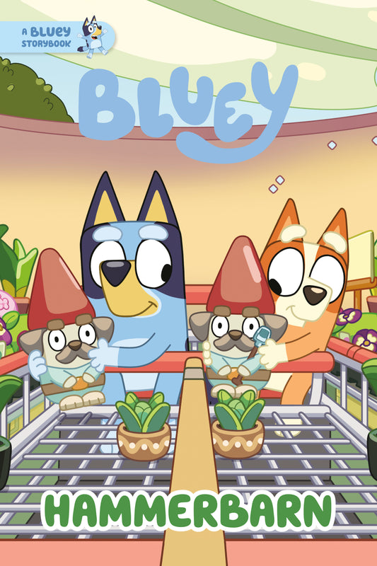 Hammerbarn A Bluey Storybook Tp (06/24/2025) Penguin Young Readers Group