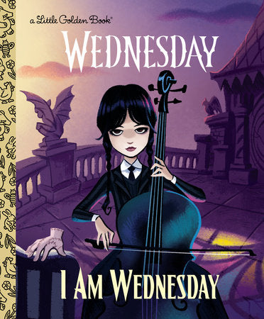 I Am Wednesday Addams Family (07/02/2024) Little Golden Books