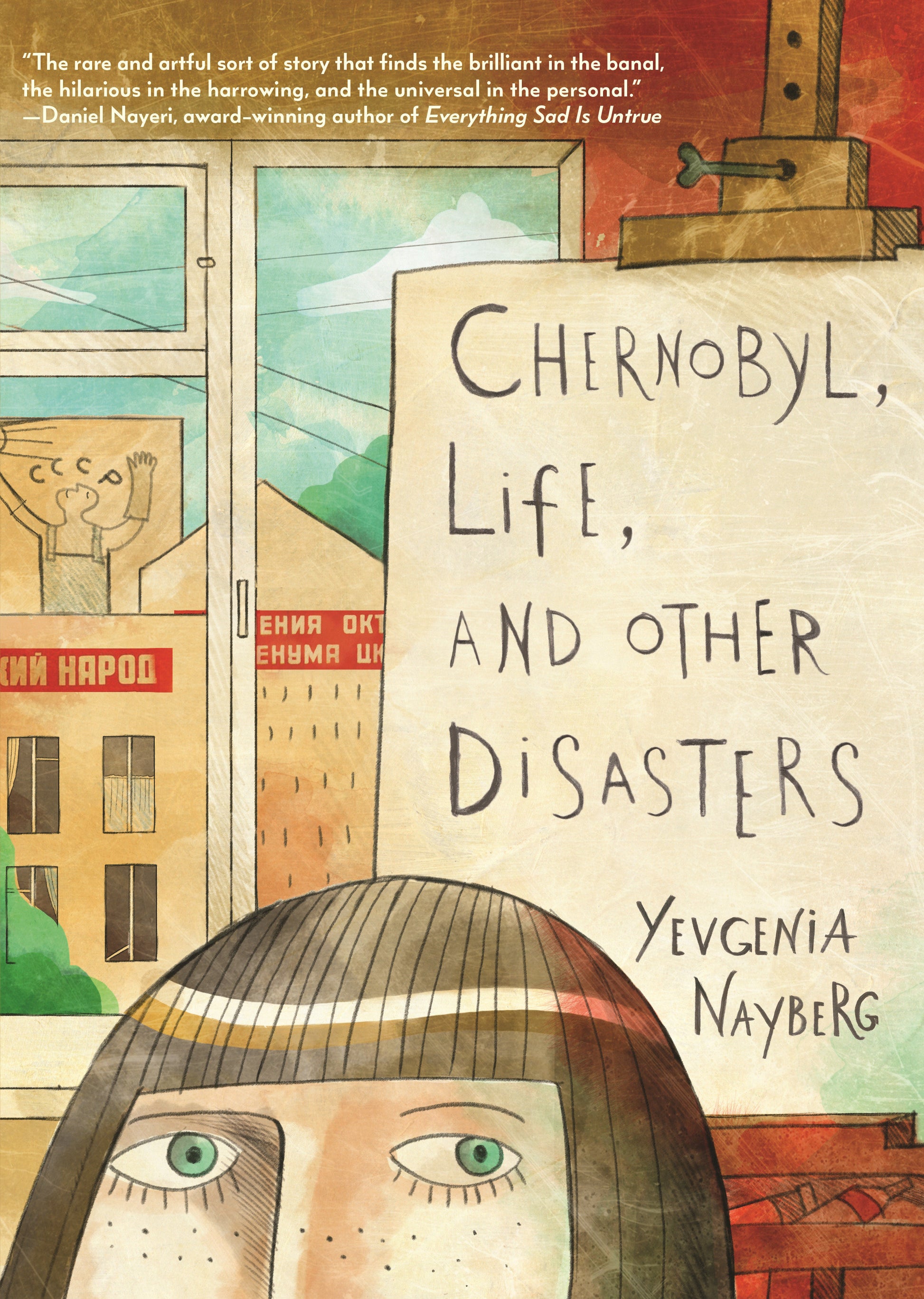 Chernobyl, Life, And Other Disasters Hc (04/14/2026) Candlewick Press - Golden Apple Comics