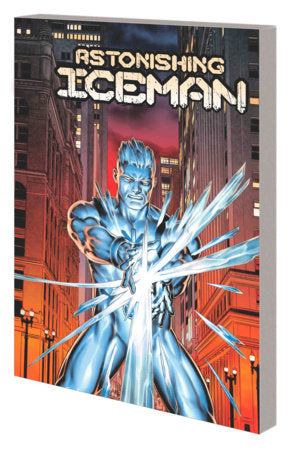 ASTONISHING ICEMAN OUT COLD TP (05/15/2024) MARVEL