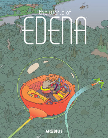 Moebius Library World Of Edena HC Dark Horse 2016 - Golden Apple Comics
