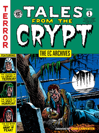 EC ARCHIVES TALES FROM CRYPT TP VOL 1 (10/18/2023) DARK HORSE