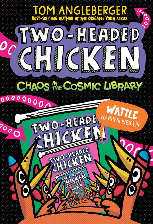 Two-Headed Chicken Chaos In The Cosmic Library Hc (09/23/2025) Candlewick Press