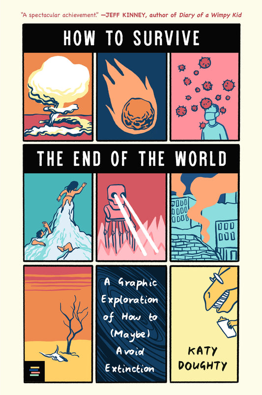 How To Survive The End Of The World Tp (03/31/2026) Candlewick Press - Golden Apple Comics