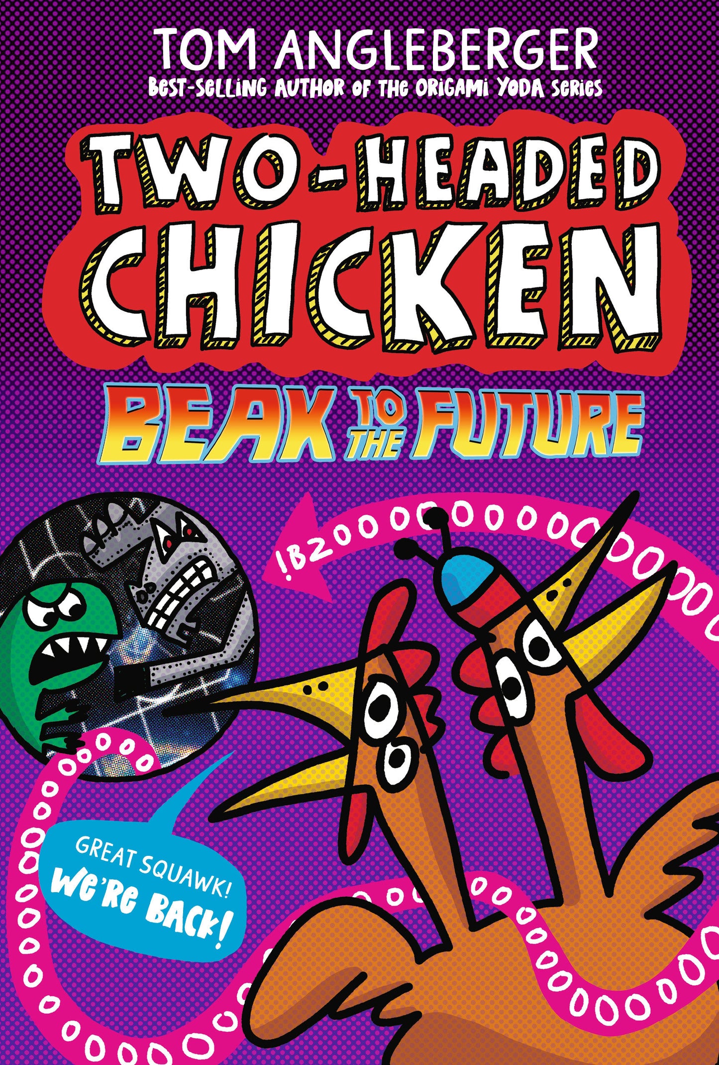 Two-Headed Chicken Beak To The Future Tp (09/23/2025) Candlewick Press - Golden Apple Comics