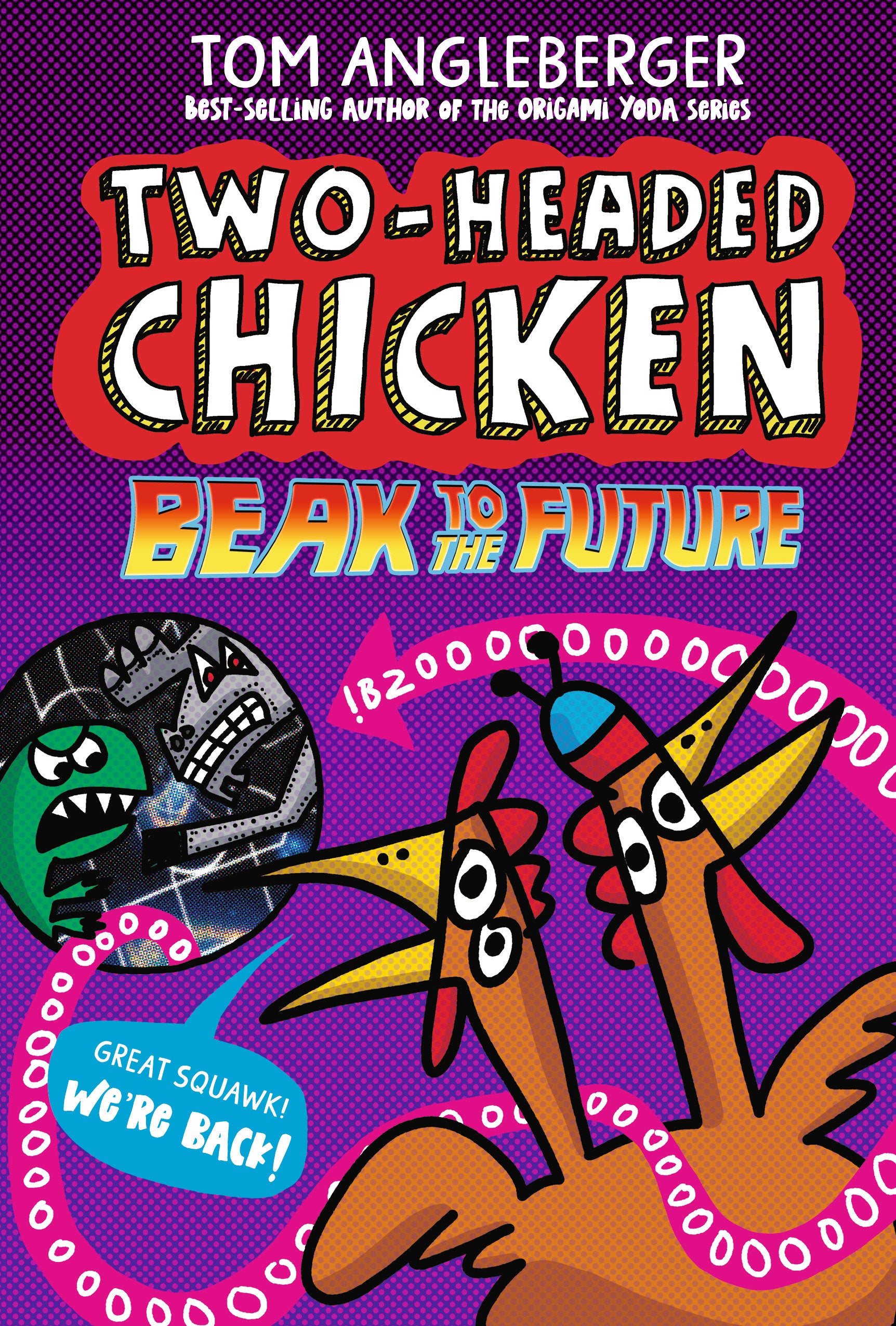 Two-Headed Chicken Beak To The Future Tp (09/23/2025) Candlewick Press - Golden Apple Comics