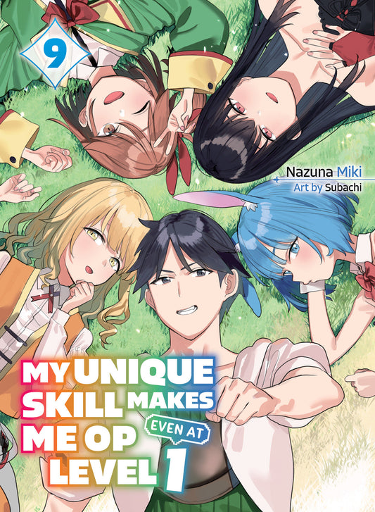 My Unique Skill Makes Me Op Even At Level 1 Vol 9 (Light Novel) Tp (09/23/2025) Kodansha Usa