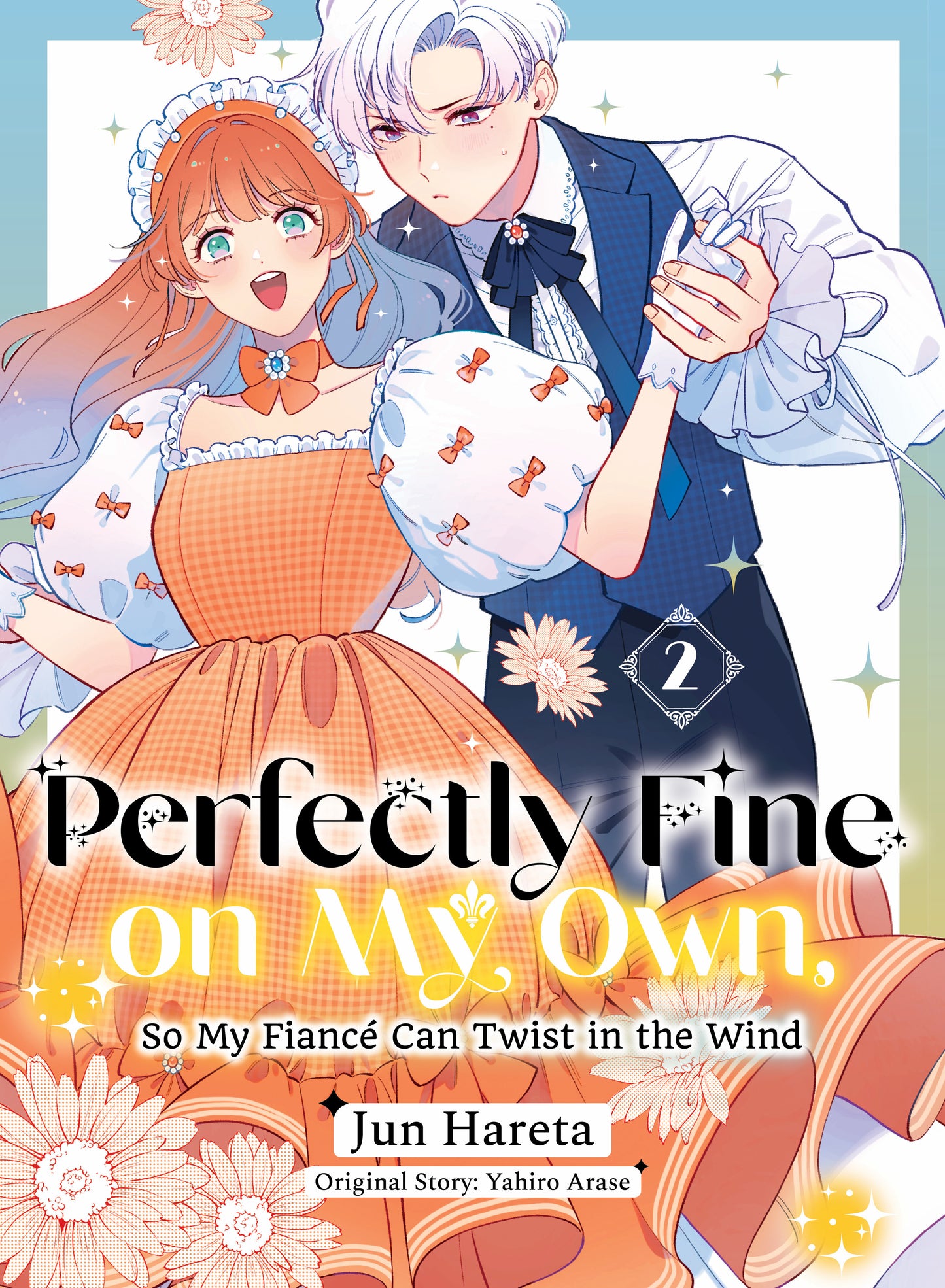 Perfectly Fine On My Own, So My Fiancã© Can Twist In The Wind 2 Tp (05/12/2026) Kodansha Usa - Golden Apple Comics