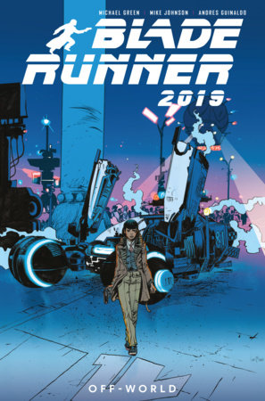 BLADE RUNNER 2019 TP VOL 02 OFF-WORLD NEW PTG (12/20/2023) TITAN