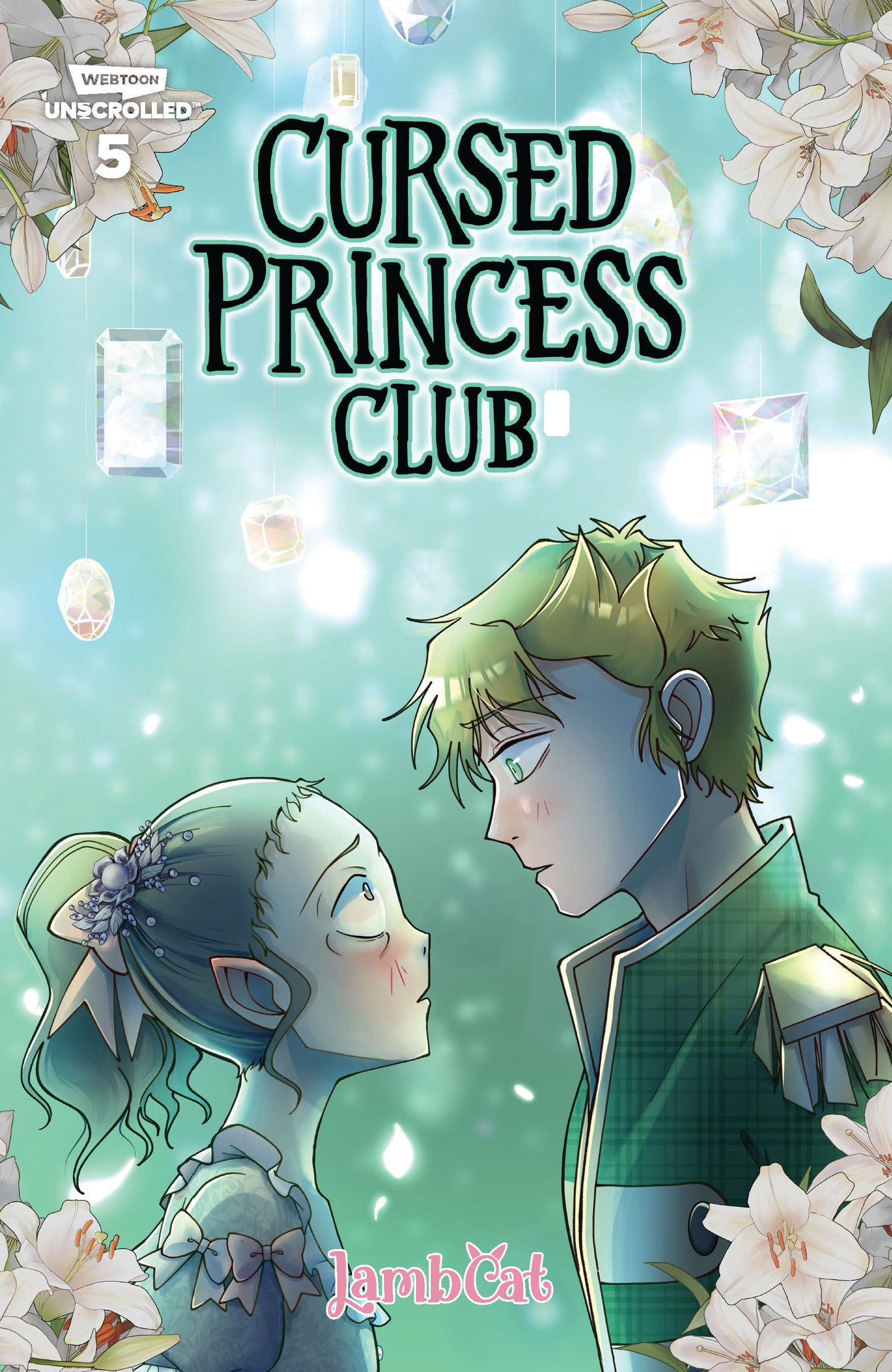 Cursed Princess Club Vol. 5 Hc (11/25/2025) Wattpad Webtoon Studios Inc. - Golden Apple Comics