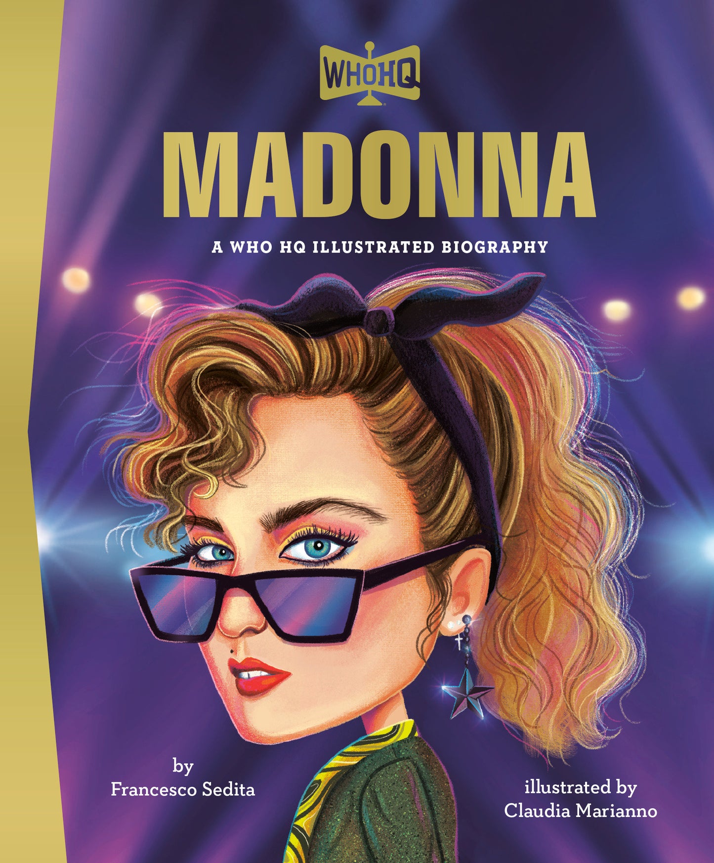Madonna: A Who Hq Illustrated Biography Hc (04/14/2026) Penguin Young Readers Group - Golden Apple Comics