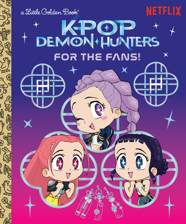 For The Fans! KPop Demon Hunters GN Netflix Movie (12/30/2025) Little Golden Book