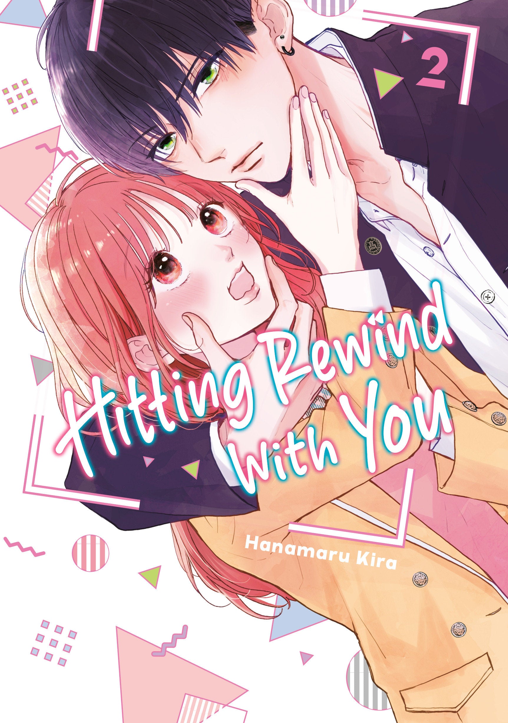 Hitting Rewind With You 2 Tp (04/21/2026) Kodansha Comics - Golden Apple Comics